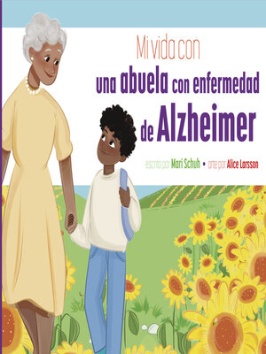 cover image of Mi vida con una abuela con enfermedad de Alzheimer